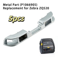5pcs Metal Part (P1066905) Replacement for Zebra ZQ520 Printer New picture