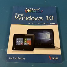 Teach Yourself Visually: Microsoft Windows 10 by Paul McFedries (Paperback) K16 picture