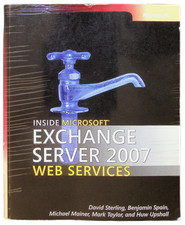 Inside Microsoft Exchange Server 2007 Web Programming Guide Sterling Mainer picture