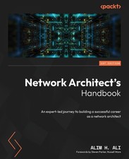 Network Architect's Handbook: An expert-led journey to building a successful... picture