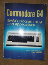 Commodore 64: Basic Programming and Applications by Goldstein Mosher 1984 picture