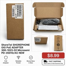 ShoreTel ShorePhone GIG PoE Adapter 300-1023-02 Microsemi PD-3501G/AC New picture