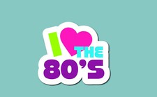 I Love The Eighties Sticker, Retro Sticker, Vintage Sticker, Old School Sticker picture
